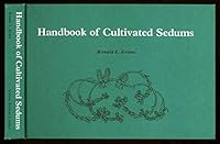 Handbook of cultivated sedums 0905927419 Book Cover