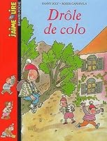 Drole De Colo 222772711X Book Cover