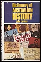 Dictionary of Australian history 0727013823 Book Cover