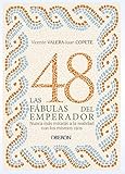  Las 48 fábulas del emperador (Libros singulares)