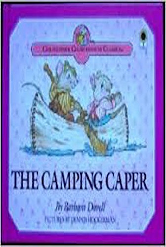 The Camping Caper (Christopher Churchmouse Clas... 1564761622 Book Cover