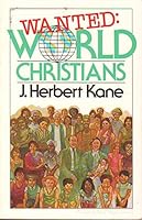 Wanted: World Christians 0801054745 Book Cover