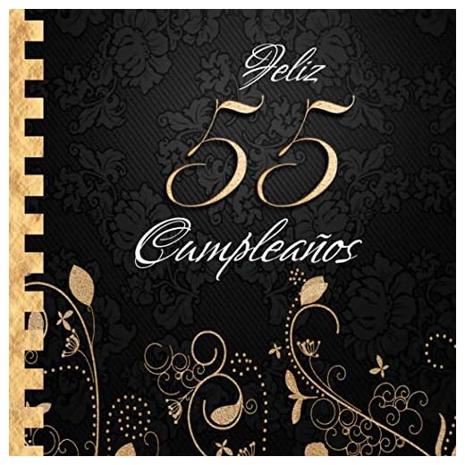 Feliz 55 Cumpleaños: Libro de Visitas I Elegante Encuadernación en Oro y Negro I Para 30 personas I Para Deseos escritos y las Fotos más bellas I Idea de regalo de 55 años