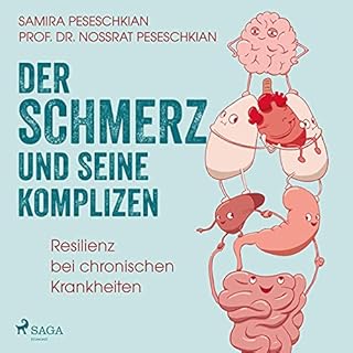 Der Schmerz und seine Komplizen - Resilienz bei chronischen Krankheiten Titelbild