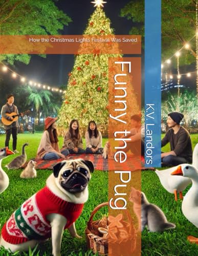 Funny the Pug: How the Christmas Lights Festival Was Saved