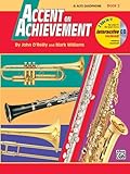Accent on Achievement, Bk 2: E-flat Alto Saxophone, Book & Online Audio/Software