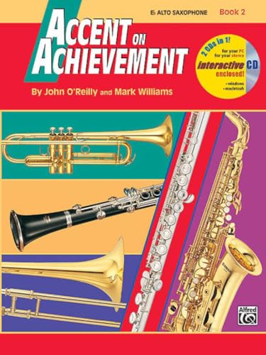 Accent on Achievement, Bk 2: E-flat Alto Saxophone, Book & Online Audio/Software