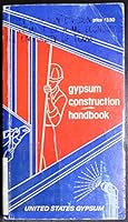 Gypsum Construction Handbook with Product and Construction Standards B0012GLMEY Book Cover