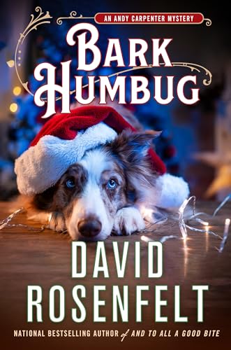 Bark Humbug: An Andy Carpenter Mystery (An Andy Carpenter Novel, 34)
