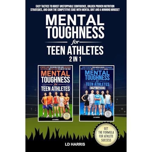 Mental Toughness for Teen Athletes 2 in 1 [Written by LD Harris] episode artwork