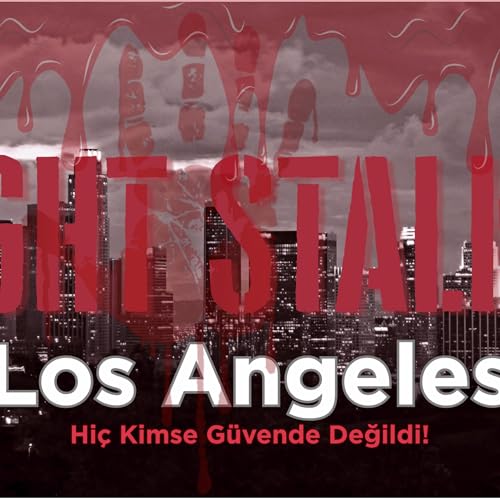 Night Stalker: Los Angeles&rsquo;ın Şeytani Seri Katili | Kara Cuma