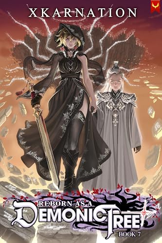 Cover of Reborn As a Demonic Tree: Book 7