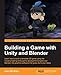 Building a Game with Unity and Blender