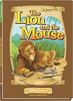The Lion and the Mouse - Hardcover book from ABCmouse 1621160025 Book Cover
