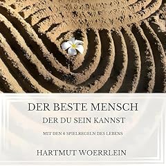 Der Beste Mensch der Du sein kannst Titelbild