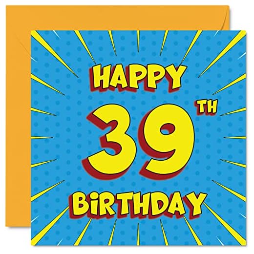 Divertidas tarjetas de cumpleaños 39 para hombres y mujeres, cómics, tarjeta de feliz cumpleaños para hija, hermana, hermano, papá, tarjetas de felicitación de 145 mmx145 mm, tarjeta de cumpleaños 39