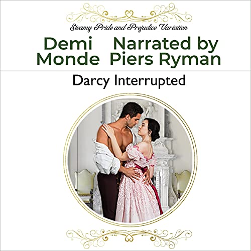 Darcy Interrupted by Demi Monde episode artwork