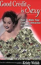 Good Credit Is Sexy