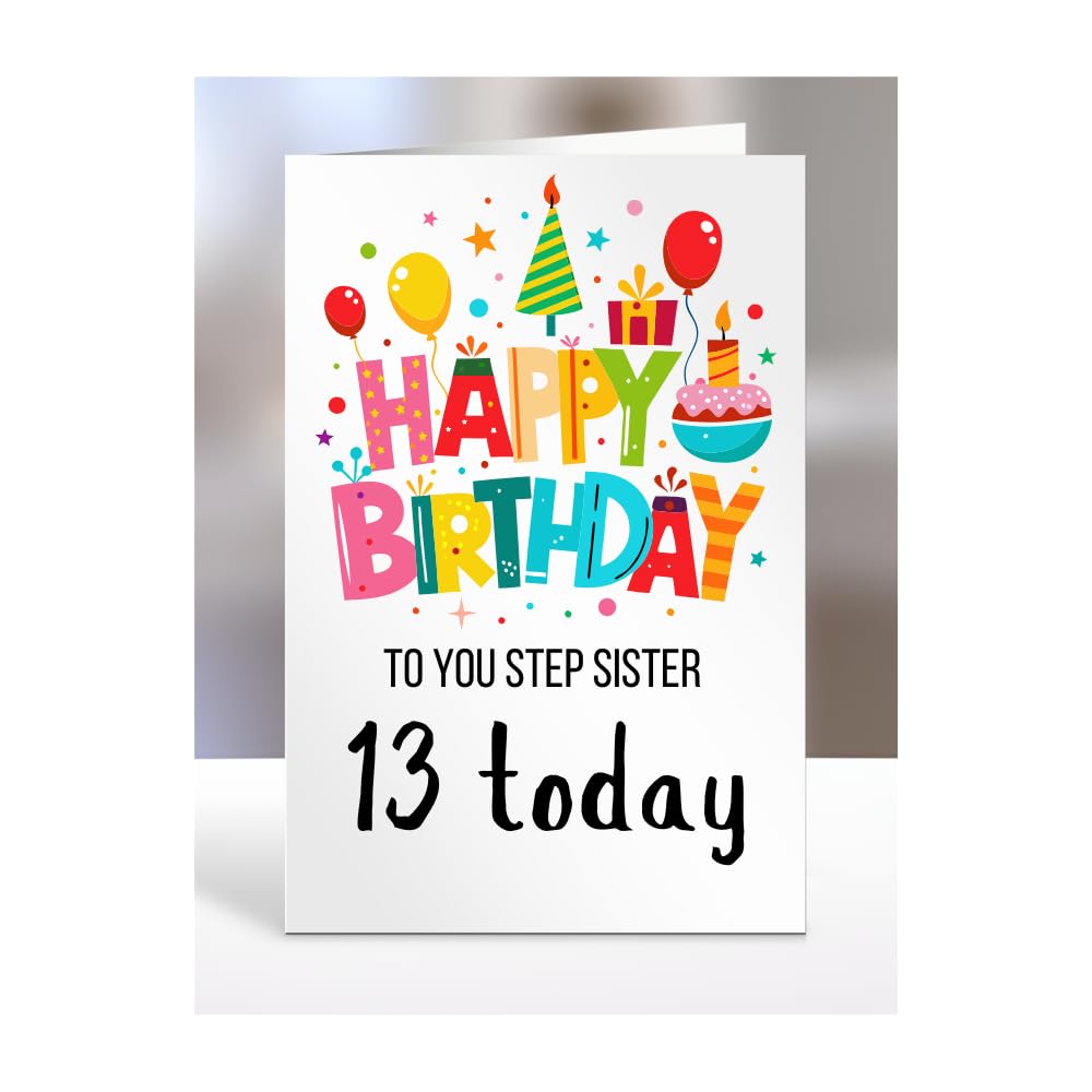 13th birthday card for Step Sister, gifts for girl, girls, boy, boys, gift, presents, female, male, him, her, Happy birthday to you, 13 years old today, A5-162m_38 โ image 1