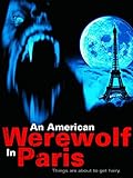 An American Werewolf in Paris