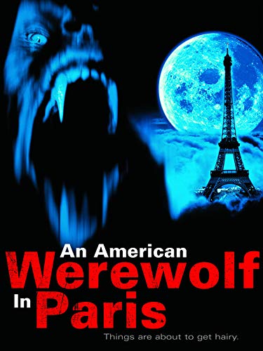 An American Werewolf in Paris