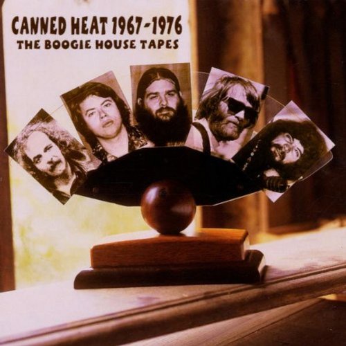 Canned Heat 1967-1976: The Boogie House Tapes