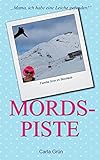  Mords Piste