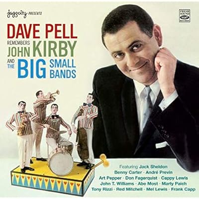 Remembers John Kirby & The Big Small Bands
