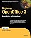 Beginning OpenOffice 3: From Novice to Professional (Beginning: From Novice to Professional)