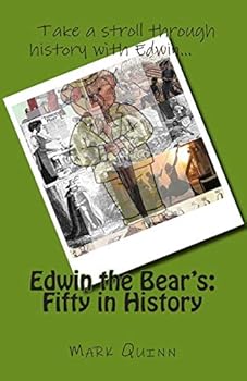 Paperback Edwin the Bear's: Fifty in History Book