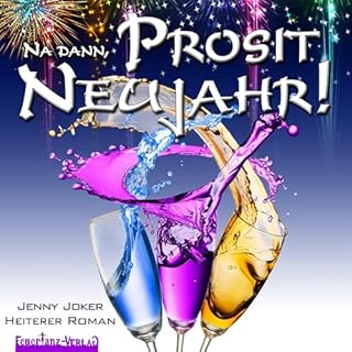 Na dann, Prosit Neujahr! Titelbild