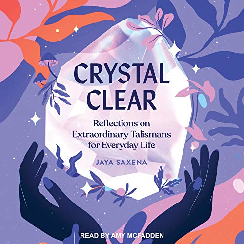 Crystal Clear by Jaya Saxena episode artwork