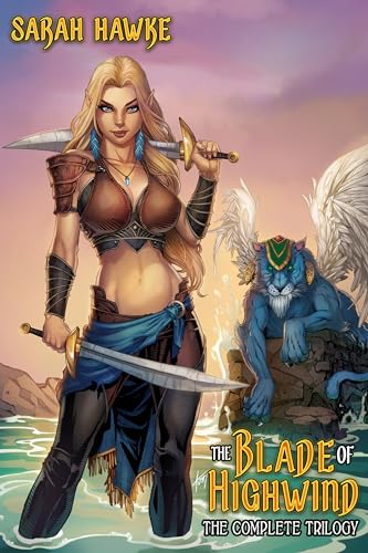 The Blade of Highwind: The Complete Trilogy (English Edition)