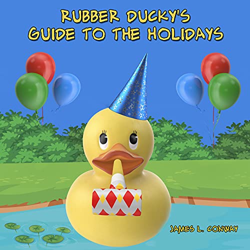 Rubber Ducky's Guide to the Holidays (Rubber Ducky Books)