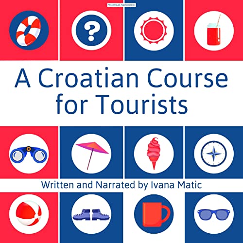 A Croatian Course for Tourists by Ivana Matić episode artwork