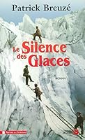 Le silence des glaces 2258062942 Book Cover
