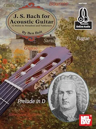 J.S. Bach for Acoustic Guitar: 12 Solos in Notation and Tablature-Wow! eBook
