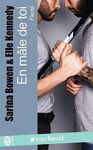 Télécharger Fierté (Tome 1) - En mâle de toi PDF