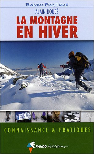 Télécharger La montagne en hiver PDF Ebook En Ligne