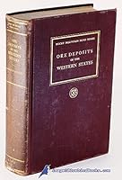Ore Deposits of the Western States. B000JVUHX0 Book Cover