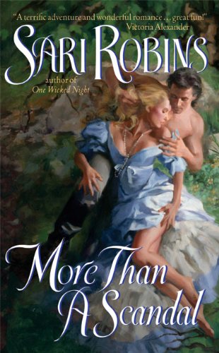 More Than a Scandal: A Daring Regency Romance Where a Robin Hood Thief and a War Hero Collide