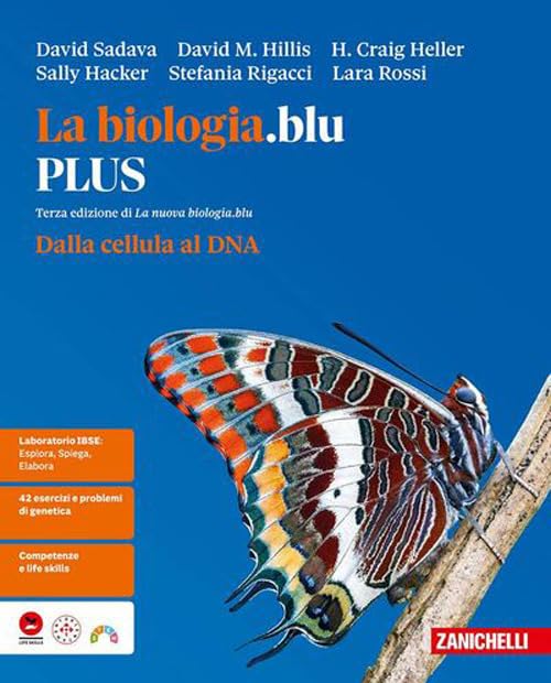 La biologia.blu. Dalla cellula al DNA. Ediz. PLUS. Per le Scuole superiori
