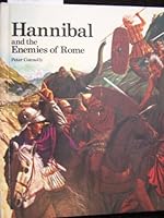 Hannibal and the Enemies of Rome (Armies of the Past) 0382063074 Book Cover