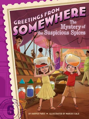 The Mystery of the Suspicious Spices (6) (Greetings from Somewhere)