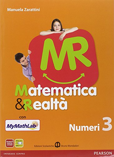  Matematica e realtà. Con N3/F3-Scratch MyMathLab gold. Per la Scuola media. Con espansione online (Vol. 3)
