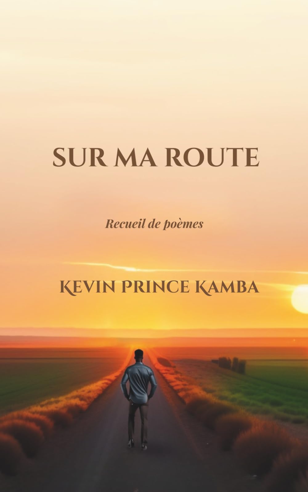 SUR MA ROUTE: Recueil de poèmes