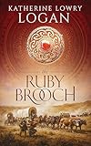 The Ruby Brooch (Time Travel Romance) (The Celtic Brooch Series Book 1)
