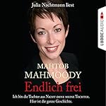 Endlich frei