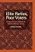 Elite Parties, Poor Voters: How Social Services Win Votes in India (Cambridge Studies in Comparative Politics)