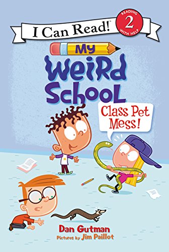 HarperCollins My Weird School: Class Pet Mess!